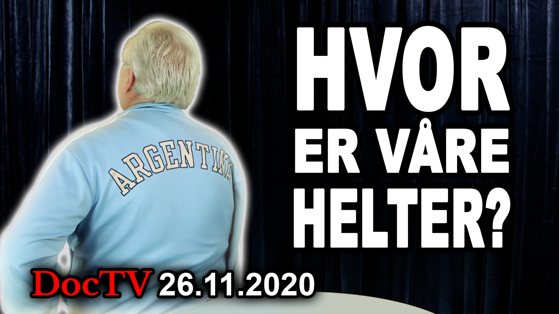 Doc-TV: Hvor er våre helter?&nbsp;<span>(+)</span>