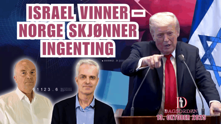 Israel vinner – Norge skjønner ingenting